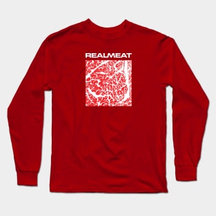 RealMeat Long Sleeve T-Shirt